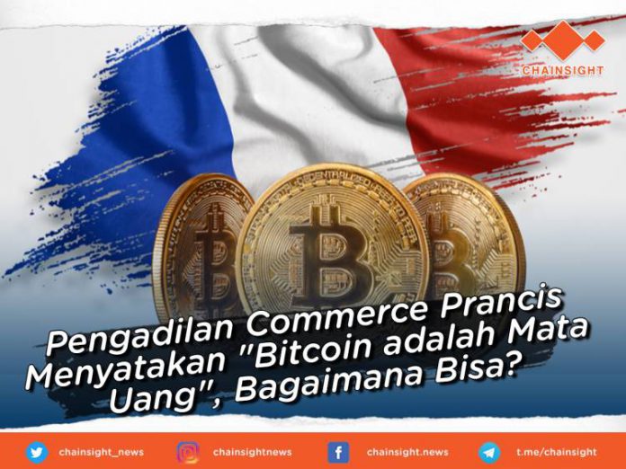 Pengadilan Commerce Perancis  Menyatakan Bitcoin adalah 