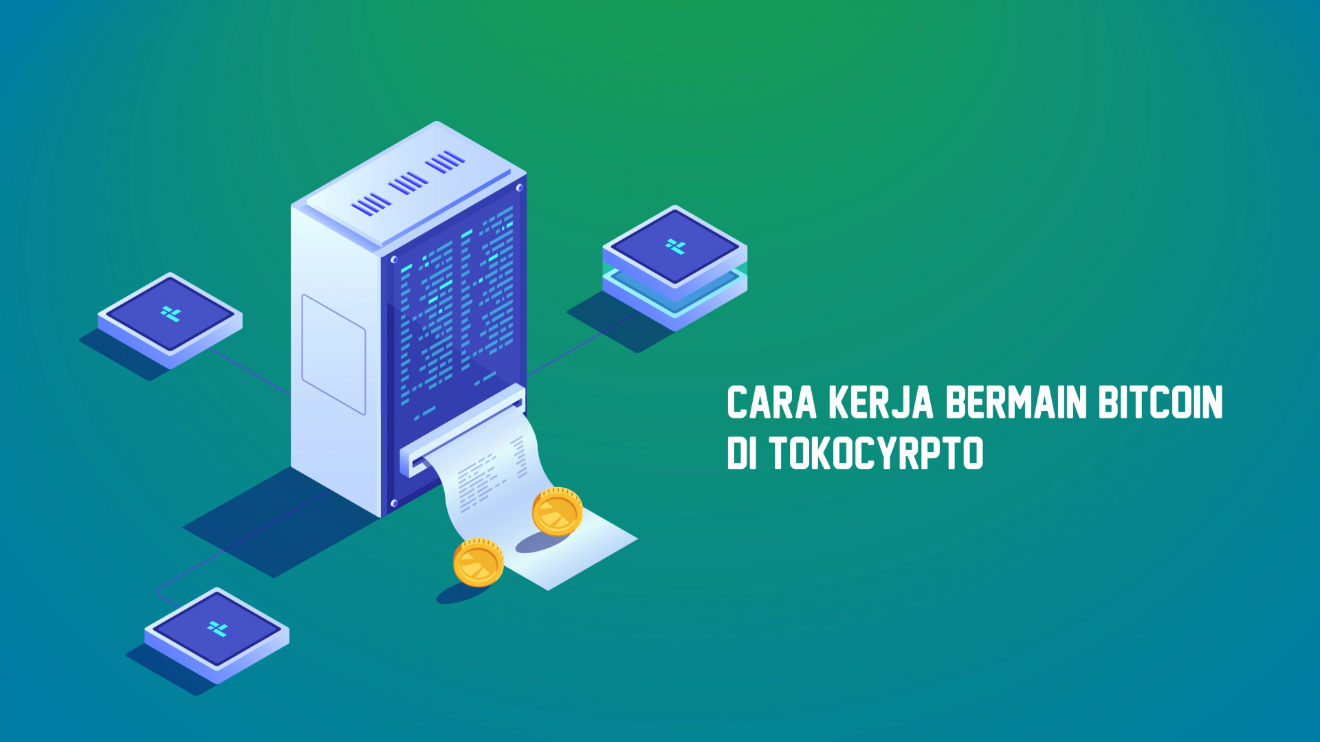 Begini Cara Kerja Bitcoin Di Tokocrypto