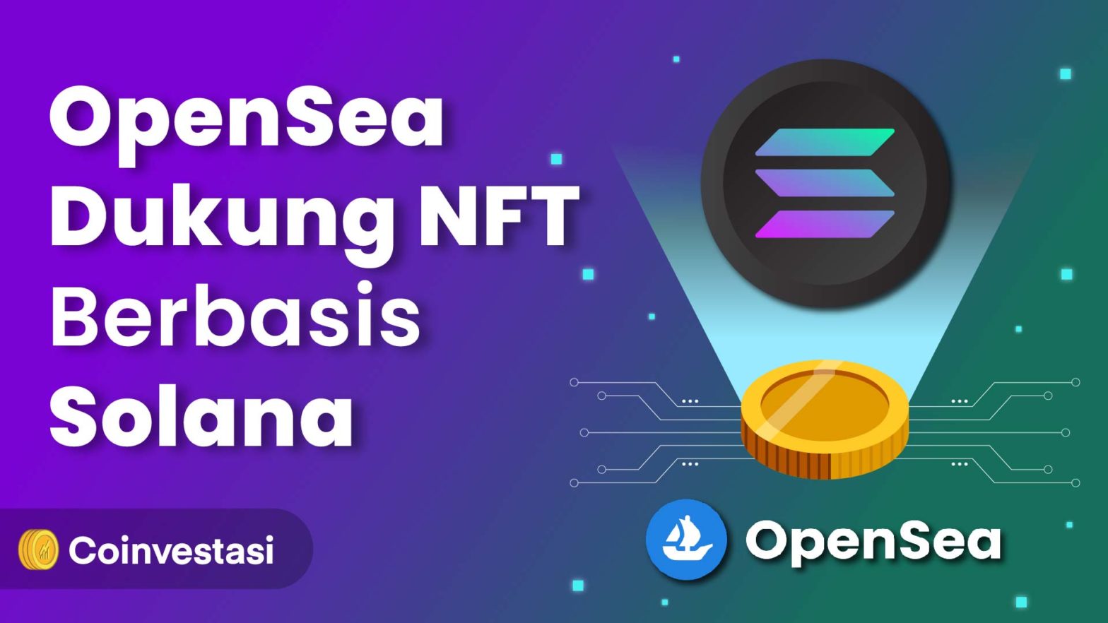 NFT Solana Resmi Terdaftar di OpenSea