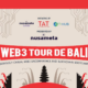 WEB3 TOUR de BALI, Perdana Diselenggarakan Melalui Kolaborasi Komunitas Untuk Mendorong Kemajuan Evolusi Blockchain.