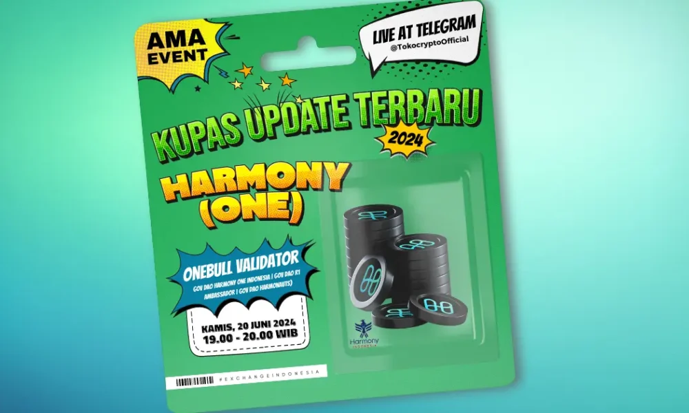 AMA (Ask Me Anything) Kupas Update Terbaru Harmony (One) di Telegram Tokocrypto.