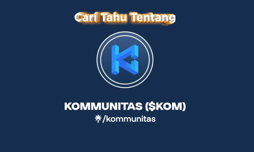 Masih Bernyawa! Token Kommunitas (KOM) Bangkit 6% di Tengah Tekanan Pasar