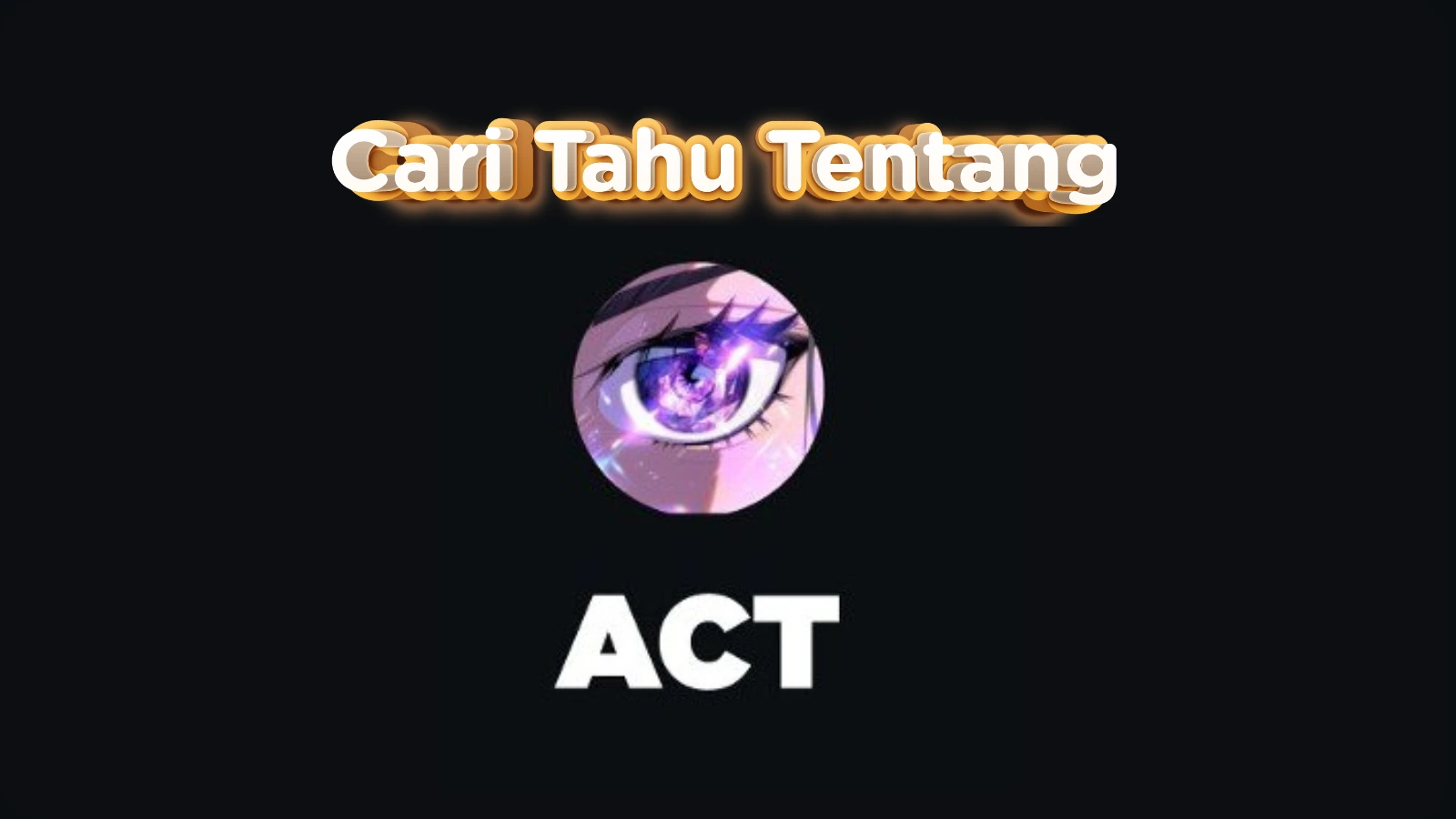 Act I: The AI Prophecy (ACT)