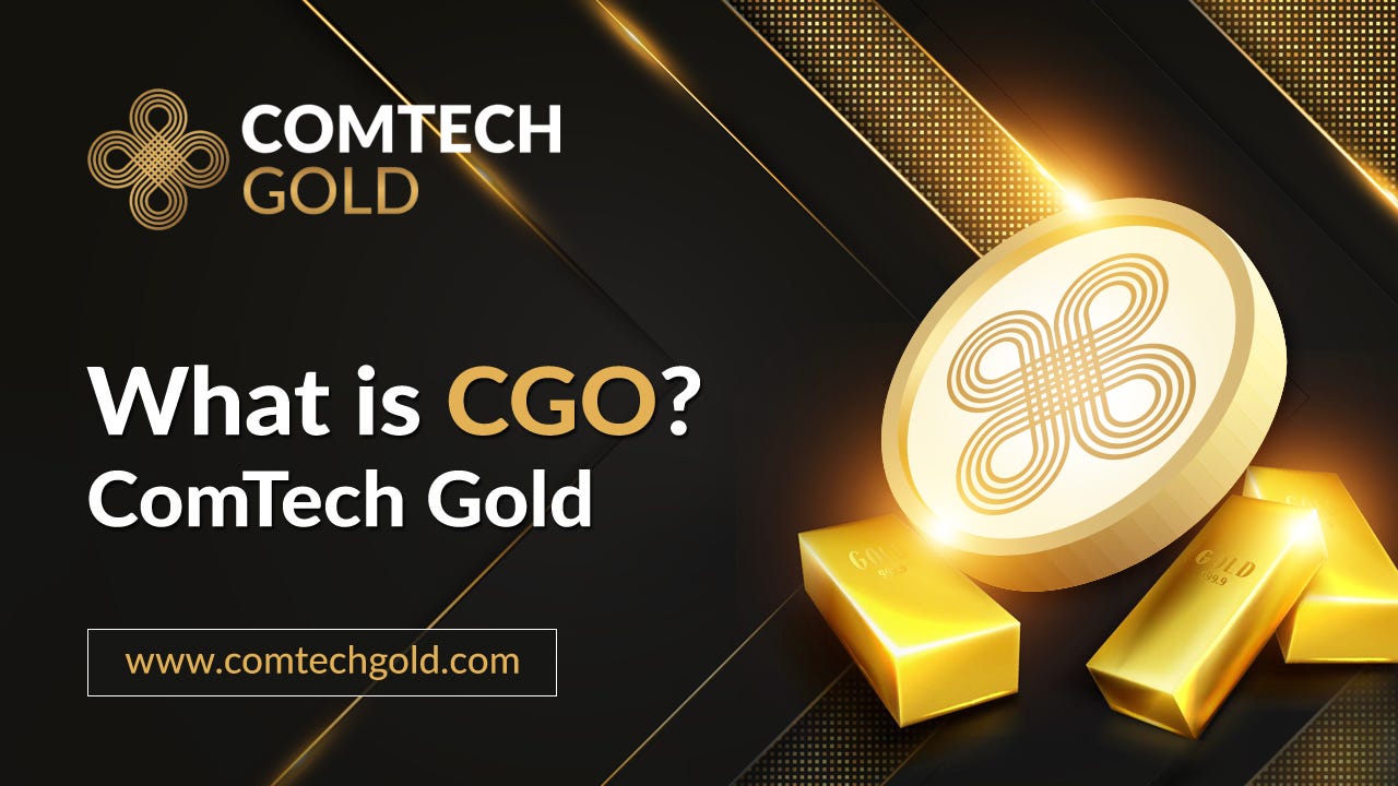 Comtech Gold (CGO).