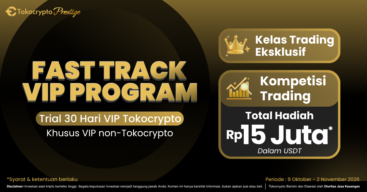 Fast Track VIP Tokocrypto